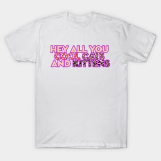 Hey All You Cool Cats and Kittens T-Shirt